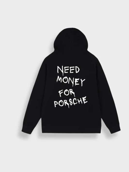 Brauche geld für porsche hoodie